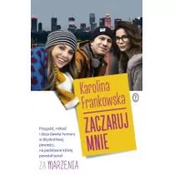 Powieści - ZACZARUJ MNIE OKŁADKA FILMOWA Karolina Frankowska - miniaturka - grafika 1