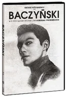 Filmy biograficzne DVD - Baczyński DVD - miniaturka - grafika 1