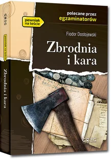 Zbrodnia i kara - Fiodor Dostojewski - książka - Lektury szkoły średnie - miniaturka - grafika 1