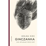 Wywiady, wspomnienia - Ginczanka - miniaturka - grafika 1