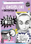 JELLY FRUIT z akcentem Język angielski z akcentem zeszyt z naklejkami