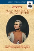 Biografie i autobiografie - Jean Baptiste Bernadotte - miniaturka - grafika 1