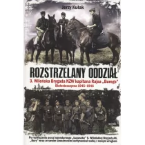 Kułak Jerzy Rozstrzelany oddział - Pamiętniki, dzienniki, listy - miniaturka - grafika 1