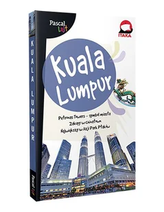Kuala Lumpur - Przewodniki Kuala Lumpur - Przewodniki - miniaturka - grafika 1
