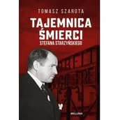 Historia Polski - Tomasz Szarota Tajemnica śmierci Starzyńskiego - miniaturka - grafika 1