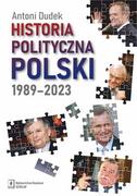 Historia Polski - Historia polityczna Polski 1989-2023 - miniaturka - grafika 1