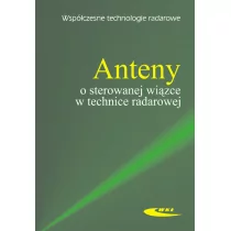 Anteny o sterowanej wiązce w technice radarowej Włodzimierz Zieniutycz - Technika - miniaturka - grafika 1