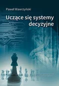 Technika - Uczące się systemy decyzyjne - miniaturka - grafika 1