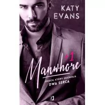 Katy Evans Manwhore Tom 2 Manwhore +1 Manwhore Tom 2 Wydanie kieszonkowe