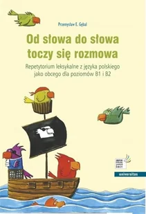 Od słowa do słowa toczy się rozmowa - Przemysław Gębal - książka - Książki do nauki języka polskiego dla obcokrajowców - miniaturka - grafika 1