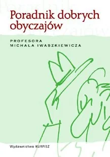 Poradnik Dobrych Obyczajów - Moda i uroda - miniaturka - grafika 1