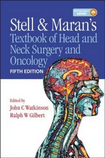 Stell & Maran's Textbook of Head and Neck Surgery and Oncology (Książka) - Pozostałe książki - miniaturka - grafika 1