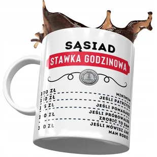 Dla Sąsiada Kubek na Urodziny Imieniny na Prezent z Nadrukiem ze Zdjęciem + Opakowanie na prezent (wzór 01) - Kubki Dla Sąsiada Kubek na Urodziny Imieniny na Prezent z Nadrukiem ze Zdjęciem + Opakowanie na prezent (wzór 01) - Kubki - miniaturka - grafika 1