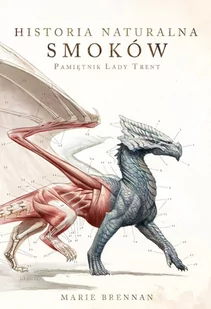 Historia naturalna smoków. Pamiętnik Lady Trent. Tom 1 - E-booki - fantastyka i horror - miniaturka - grafika 1