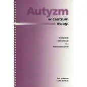 Podręczniki dla szkół wyższych - Autyzm w centrum uwagi - miniaturka - grafika 1