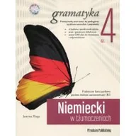 Książki do nauki języka niemieckiego - Preston Publishing Niemiecki w tłumaczeniach Gramatyka Część 4 + CD - Plizga Justyna - miniaturka - grafika 1