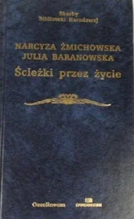 Ścieżki przez życie - Biografie i autobiografie - miniaturka - grafika 1