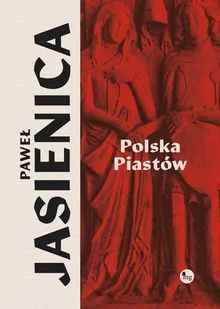 Polska Piastów - E-booki - historia - miniaturka - grafika 1