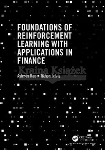 Foundations of Reinforcement Learning with Applications in Finance - Pozostałe książki - miniaturka - grafika 1