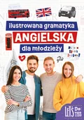 Słowniki języków obcych - Ilustrowana gramatyka angielska dla młodzieży - Machałowska Marta - książka - miniaturka - grafika 1