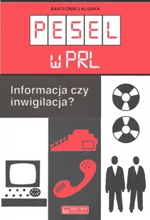 Księży Młyn Dom Wydawniczy Michał Koliński Pesel w PRL - Historia Polski - miniaturka - grafika 3