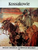 Książki o kulturze i sztuce - Wielka Kolekcja Sławnych Malarzy Tom 45 Kossakowie - miniaturka - grafika 1