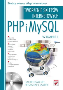PHP i MySQL. Tworzenie sklepów internetowych - Systemy operacyjne i oprogramowanie - miniaturka - grafika 1