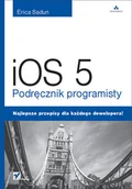Książki o programowaniu - iOS 5. Podręcznik programisty - miniaturka - grafika 1