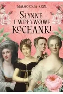 Biografie i autobiografie - Słynne i wpływowe kochanki - miniaturka - grafika 1