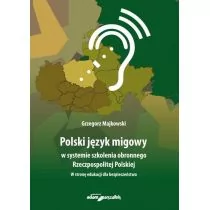 Polski język migowy w systemie szkolenia obronnego - Polityka i politologia - miniaturka - grafika 1