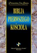 Vocatio Biblia pierwszego Kościoła - Opracowanie zbiorowe