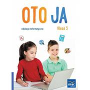 Podręczniki dla szkół podstawowych - Wydawnictwo MAC Oto Ja. Klasa 3. Edukacja informatyczna 881579 - miniaturka - grafika 1