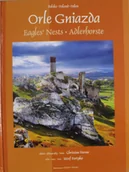 Albumy krajoznawcze - Polska. Orle Gniazda - Eagles Nests - Adlerborste - miniaturka - grafika 1