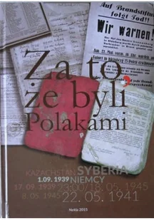 Za to że byli Polakami - Historia świata - miniaturka - grafika 1