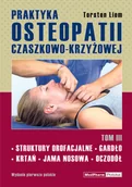Pozostałe książki - Praktyka osteopatii czaszkowo-krzyżowej Tom 3 - miniaturka - grafika 1