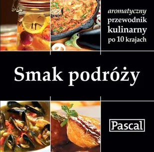 Smak podróży - Książki kucharskie - miniaturka - grafika 1
