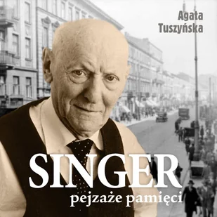 Singer. Pejzaże pamięci - Audiobooki - biografie - miniaturka - grafika 1