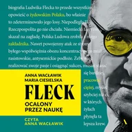 Audiobooki - biografie - Fleck Ocalony przez naukę - miniaturka - grafika 1