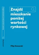 Biznes - Znajdź mieszkanie poniżej wartości rynkowej - miniaturka - grafika 1