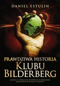 Felietony i reportaże - Prawdziwa historia Klubu Bilderberg - miniaturka - grafika 1