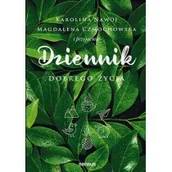 Poradniki psychologiczne - Magdalena Czmochowska; Karolina Nawój Dziennik dobrego życia - miniaturka - grafika 1