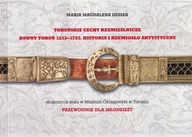 Książki o kulturze i sztuce - Toruńskie cechy rzemieślnicze - miniaturka - grafika 1