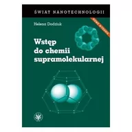 Chemia - Dodziuk Helena Wstęp do chemii supramolekularnej - miniaturka - grafika 1