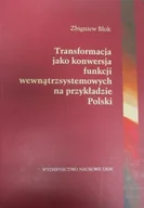 Ekonomia - Transformacja jako konwersja funkcji wewnątrzsystemowych na przykładzie Polski - miniaturka - grafika 1