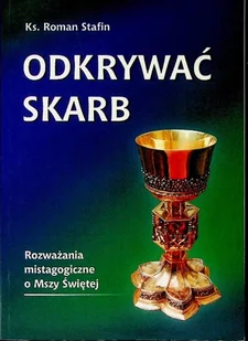Odkrywać skarb - Religia i religioznawstwo - miniaturka - grafika 1