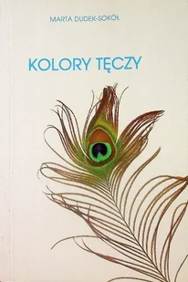 Kolory tęczy - Literatura obyczajowa - miniaturka - grafika 1