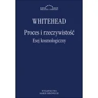 Eseje - Marek Derewiecki Proces i rzeczywistość. Esej kosmologiczny - Alfred North Whitehead - miniaturka - grafika 1