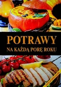Książki kucharskie - Potrawy na każdą porę roku - miniaturka - grafika 1