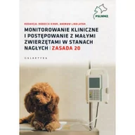 Książki medyczne - Galaktyka Monitorowanie kliniczne i postępowanie z małymi zwierzętami w stanach nagłych. Zasada 20 - miniaturka - grafika 1