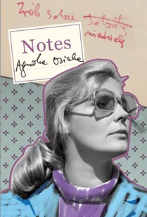 Notes. Agnieszka Osiecka - Aforyzmy i sentencje - miniaturka - grafika 1